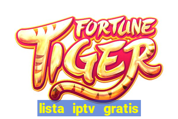 lista iptv gratis futebol ao vivo